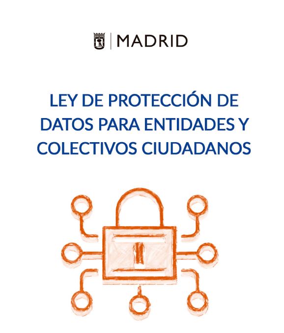 Ley de Protección de Datos para entidades y colectivos ciudadanos
